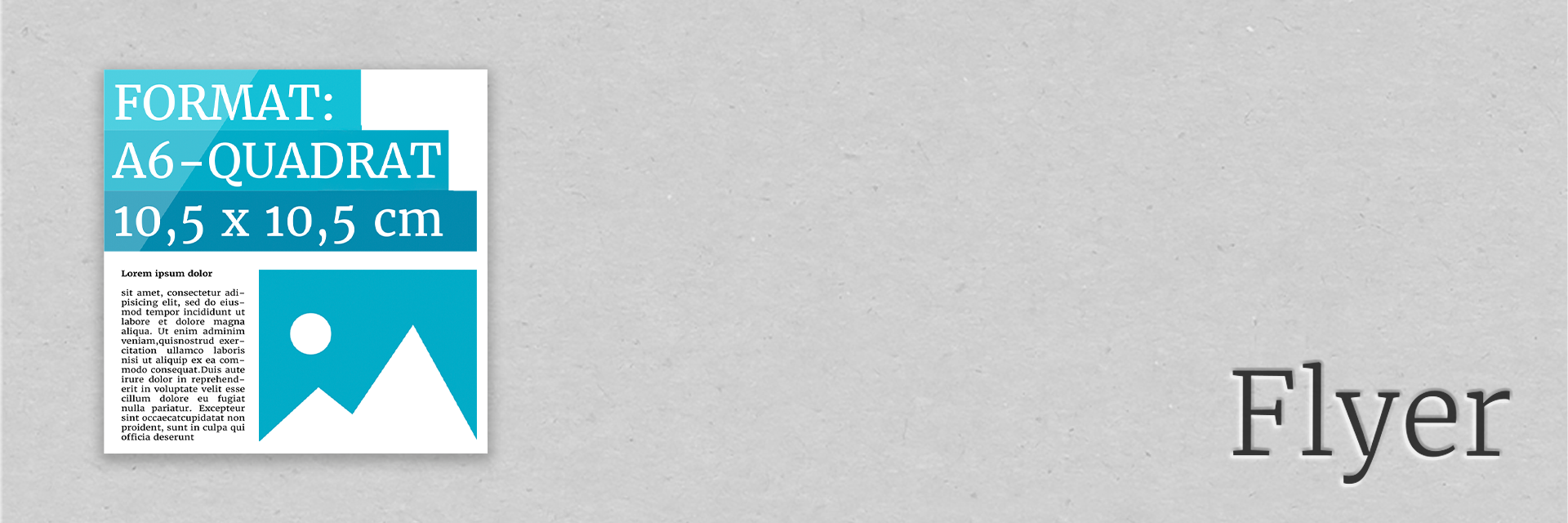 Flyer | DIN A6-Quadrat | 10,5 x 10,5 cm